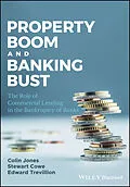 E-Book (pdf) Property Boom and Banking Bust von Colin Jones, Stewart Cowe, Edward Trevillion