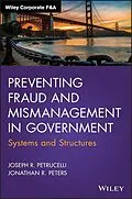 E-Book (pdf) Preventing Fraud and Mismanagement in Government von Joseph Petrucelli, Jonathan R. Peters