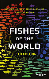 eBook (pdf) Fishes of the World de Joseph S. Nelson, Terry C. Grande, Mark V. H. Wilson