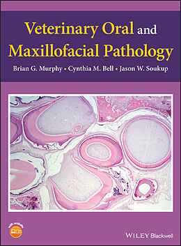 eBook (pdf) Veterinary Oral and Maxillofacial Pathology de Brian G. Murphy, Cynthia M. Bell, Jason W. Soukup