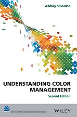 Livre Relié Understanding Color Management de Abhay Sharma