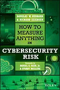 E-Book (epub) How to Measure Anything in Cybersecurity Risk von Douglas W. Hubbard, Richard Seiersen