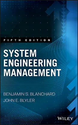E-Book (pdf) System Engineering Management von Benjamin S. Blanchard, John E. Blyler