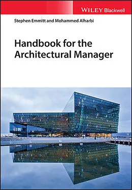 E-Book (epub) Handbook for the Architectural Manager von Stephen Emmitt, Mohammed A. Alharbi