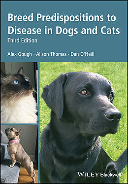 E-Book (pdf) Breed Predispositions to Disease in Dogs and Cats von Alex Gough, Alison Thomas, Dan O'Neill