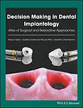 E-Book (epub) Decision Making in Dental Implantology von Mauro Tosta, Gastão Soares de Moura Filho, Leandro Chambrone