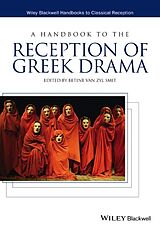 Couverture cartonnée A Handbook to the Reception of Greek Drama de Betine Van Zyl Smit