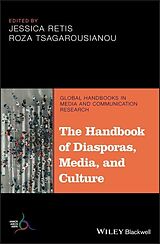 eBook (pdf) The Handbook of Diasporas, Media, and Culture de 