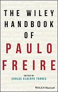 E-Book (pdf) The Wiley Handbook of Paulo Freire von Carlos Torres