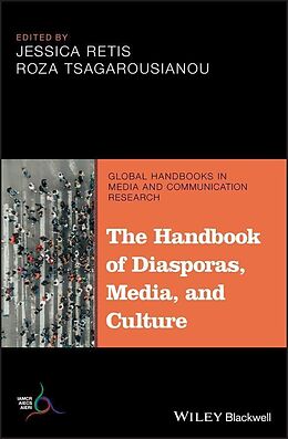 eBook (epub) The Handbook of Diasporas, Media, and Culture de 