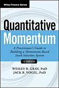 E-Book (epub) Quantitative Momentum von Wesley R. Gray, Jack R. Vogel