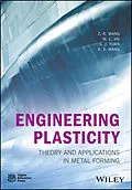 E-Book (epub) Engineering Plasticity von Z. R. Wang, Weilong Hu, S. J. Yuan
