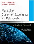 E-Book (epub) Managing Customer Experience and Relationships von Don Peppers, Martha Rogers
