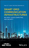 E-Book (epub) Smart Grid Communication Infrastructures von Feng Ye, Yi Qian, Rose Qingyang Hu