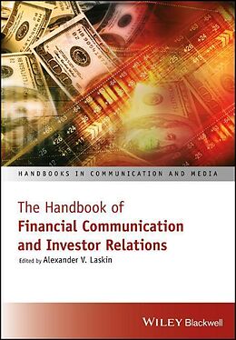 Couverture cartonnée The Handbook of Financial Communication and Investor Relations de 