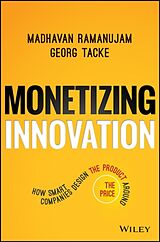 Livre Relié Monetizing Innovation de Ramanujam Madhavan, Tacke Georg