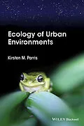 E-Book (epub) Ecology of Urban Environments von Kirsten M. Parris
