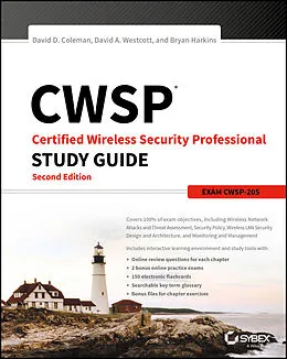 E-Book (pdf) CWSP Certified Wireless Security Professional Study Guide von David D. Coleman, David A. Westcott, Bryan E. Harkins