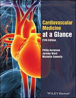 Couverture cartonnée The Cardiovascular System at a Glance de Philip I. Aaronson, Ward Jeremy P. T., Michelle J. Connolly