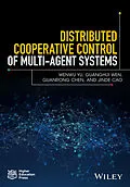 E-Book (epub) Distributed Cooperative Control of Multi-agent Systems von Wenwu Yu, Guanghui Wen, Guanrong Chen