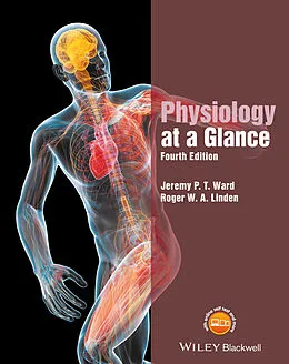 E-Book (epub) Physiology at a Glance von Jeremy P. T. Ward, Roger W. A. Linden