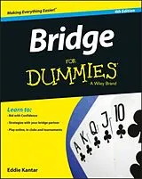 Kartonierter Einband Bridge For Dummies von Kantar Eddie