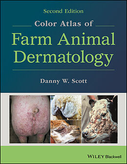 eBook (epub) Color Atlas of Farm Animal Dermatology de Danny W. Scott