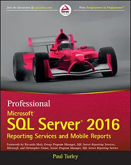E-Book (pdf) Professional Microsoft SQL Server 2016 Reporting Services and Mobile Reports, von Paul Turley