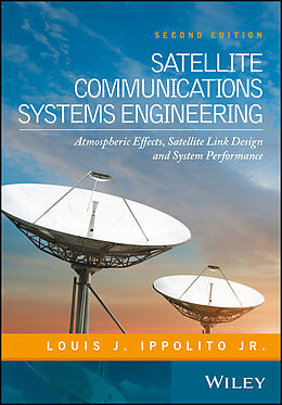 eBook (epub) Satellite Communications Systems Engineering de Louis J. Ippolito