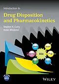 E-Book (pdf) Introduction to Drug Disposition and Pharmacokinetics von Stephen H. Curry, Robin Whelpton