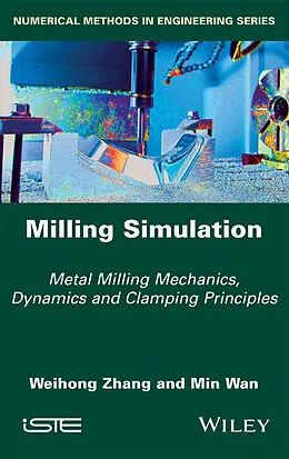 E-Book (epub) Milling Simulation von Weihong Zhang, Min Wan
