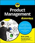 E-Book (epub) Product Management For Dummies von Brian Lawley, Pamela Schure