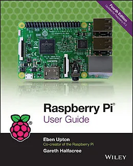 E-Book (pdf) Raspberry Pi User Guide von Eben Upton, Gareth Halfacree