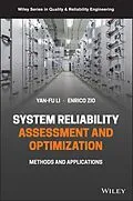 E-Book (pdf) Reliability Analysis, Safety Assessment and Optimization von Yan-Fu Li, Enrico Zio