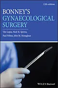 E-Book (pdf) Bonney's Gynaecological Surgery von Tito Lopes, Nick M. Spirtos, Paul Hilton