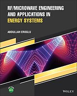 eBook (pdf) RF/Microwave Engineering and Applications in Energy Systems de Abdullah Eroglu