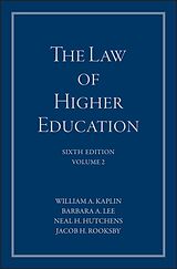eBook (pdf) The Law of Higher Education, A Comprehensive Guide to Legal Implications of Administrative Decision Making de William A. Kaplin, Barbara A. Lee, Neal H. Hutchens