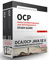 Couverture cartonnée OCA / OCP Java SE 8 Programmer Certification Kit de Boyarsky Jeanne, Selikoff Scott