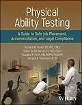 E-Book (epub) Physical Ability Testing von Richard W. Bunch, Trevor D. Bardarson, Douglas A. Swift