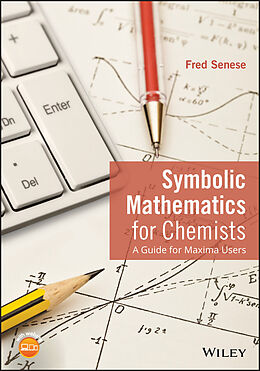 eBook (epub) Symbolic Mathematics for Chemists de Fred Senese
