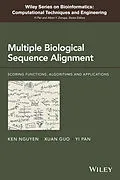 E-Book (epub) Multiple Biological Sequence Alignment von Ken Nguyen, Xuan Guo, Yi Pan