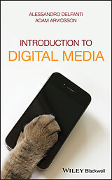 E-Book (epub) Introduction to Digital Media von Alessandro Delfanti, Adam Arvidsson
