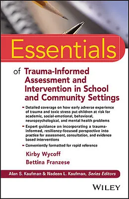 E-Book (pdf) Essentials of Trauma-Informed Assessment and Intervention in School and Community Settings von Kirby L. Wycoff, Bettina Franzese
