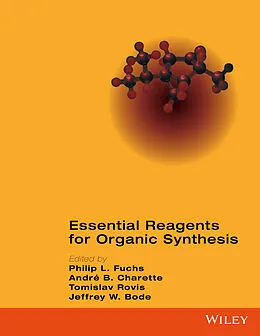 E-Book (pdf) Essential Reagents for Organic Synthesis von Philip L. Fuchs, André B. Charette, Tomislav Rovis