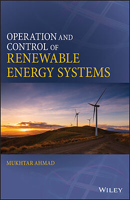 eBook (epub) Operation and Control of Renewable Energy Systems de Mukhtar Ahmad