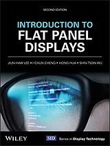 Livre Relié Introduction to Flat Panel Displays de Lee Jiun-Haw, I-Chun Cheng, Hua Hong