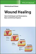 E-Book (pdf) Wound Healing von Kursad Turksen