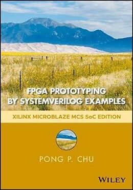 Livre Relié FPGA Prototyping by SystemVerilog Examples de Pong P. Chu