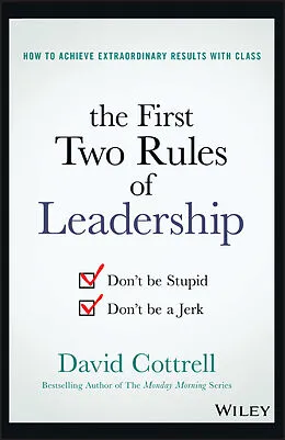 E-Book (pdf) The First Two Rules of Leadership von David Cottrell