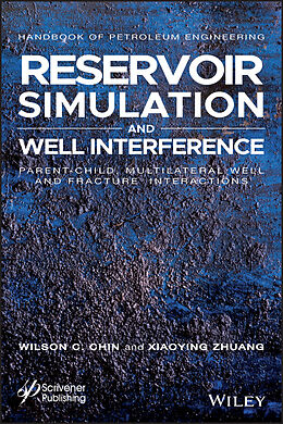 eBook (epub) Reservoir Simulation and Well Interference de Wilson Chin, Xiaoying Zhuang
